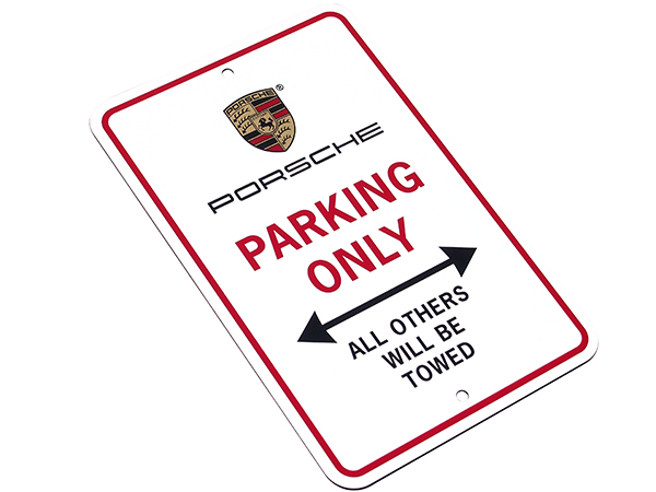 USポルシェ純正 パーキングサインボード 「PORSCHE PARKING ONLY」